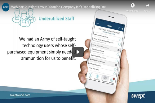 Webinar&##x3a; 2 Insights Your Cleaning Company Isn&##x27;t Capitalizing On