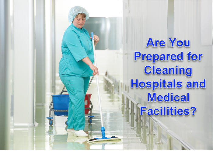 Medical Cleaning is Your Company Prepared&##x3f;