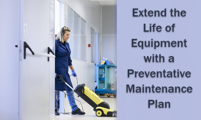 Maintenance Program for Your Cleaning Equipment