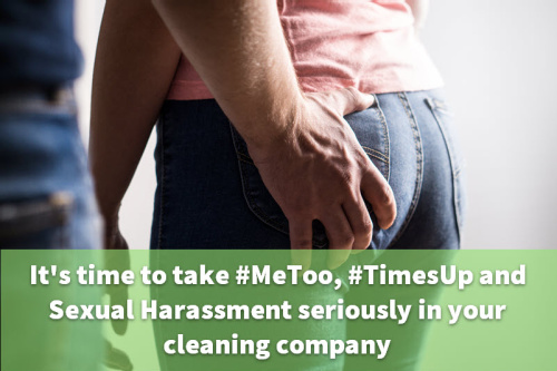 Manage your Cleaning Company in the age of &##x23;Me Too