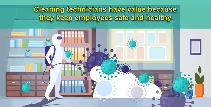 How are you showing your cleaning technicians that you believe in their value to the company&##x3f;