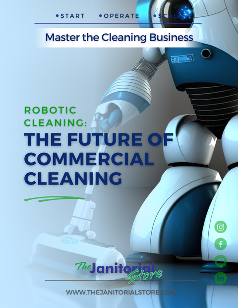 The Future of Commercial Cleaning