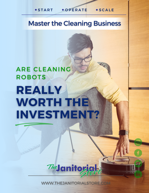 Are Cleaning Robots Really Worth the Investment&##x3f;