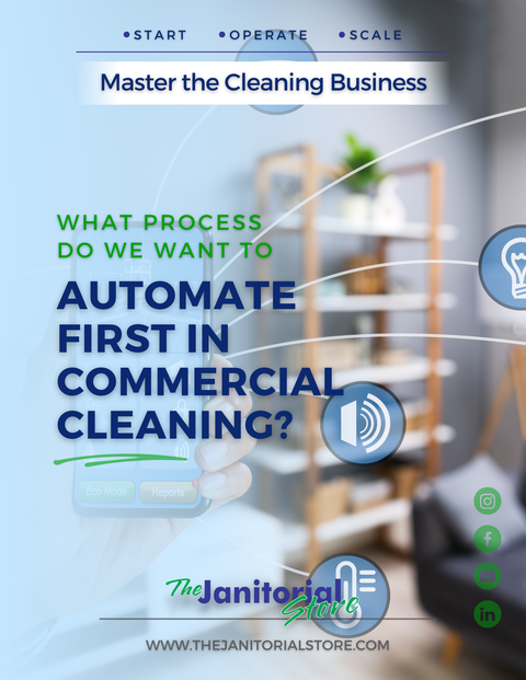 Commercial cleaning automation