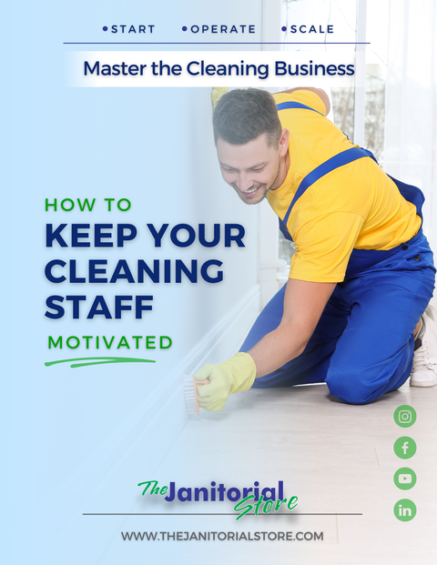 Unleash the Secrets&##x3a; Boosting Motivation and Thriving Cleaning Staff for Unbeatable Commercial Cleaning Success