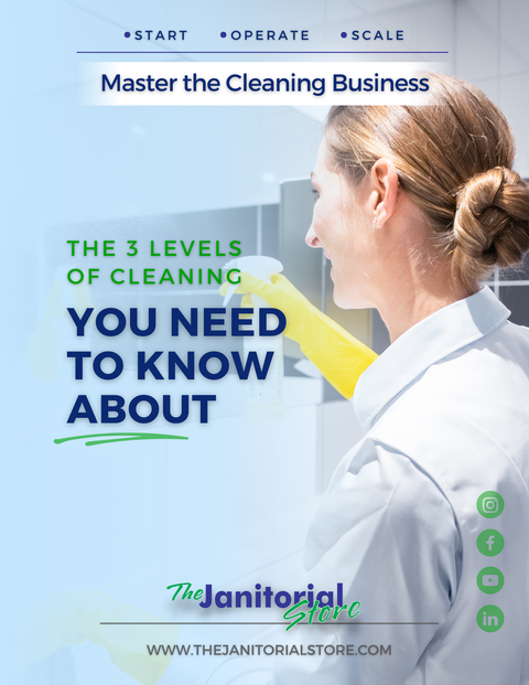 Unlock Success in the Cleaning Industry&##x3a; Unveiling the Three Levels of Commercial Cleaning