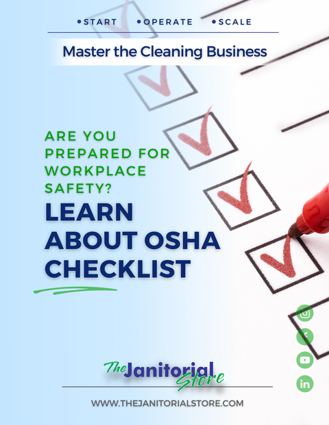 Are You Prepared for Workplace Safety&##x3f; Learn About OSHA Checklist