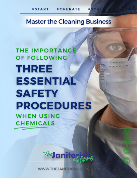 The Importance of Following Three Essential Safety Procedures When Using Chemicals