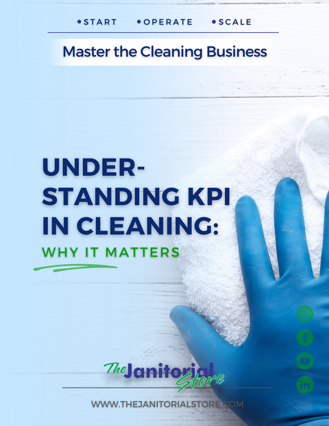What is KPI in cleaning&##x3f;