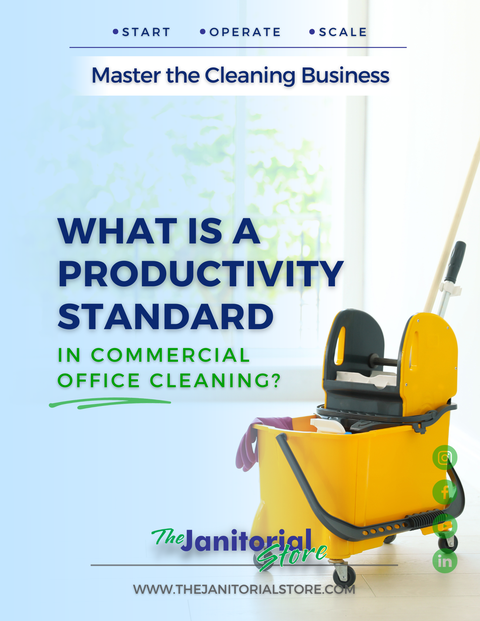 What is productivity standard in commercial office cleaning&##x3f;