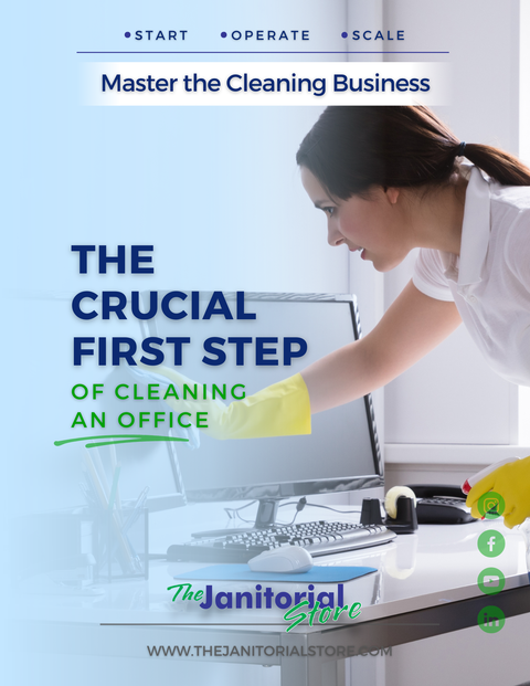 What is the first step of cleaning an office&##x3f;