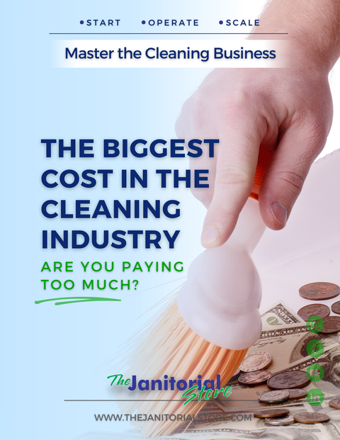 What is the biggest cost in the cleaning industry&##x3f;