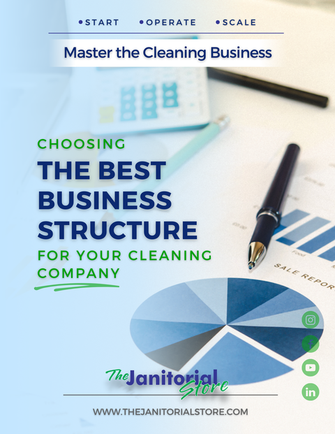 What business structure is best for a cleaning company&##x3f;