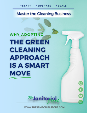 What is the green cleaning approach&##x3f;