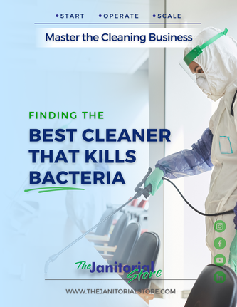 What cleaner kills bacteria&##x3f;
