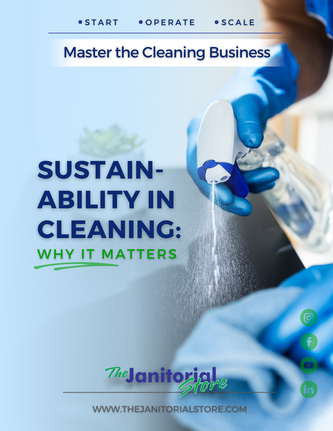 What is sustainability in cleaning&##x3f;
