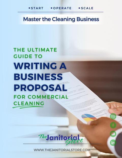 How do I write a business proposal for commercial cleaning&##x3f;