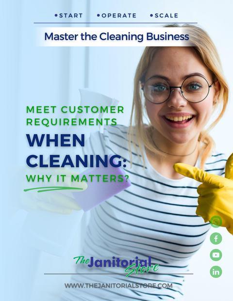 What do customers want from a cleaning company&##x3f;