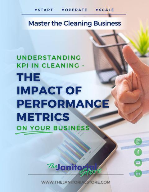 What is KPI in cleaning&##x3f;