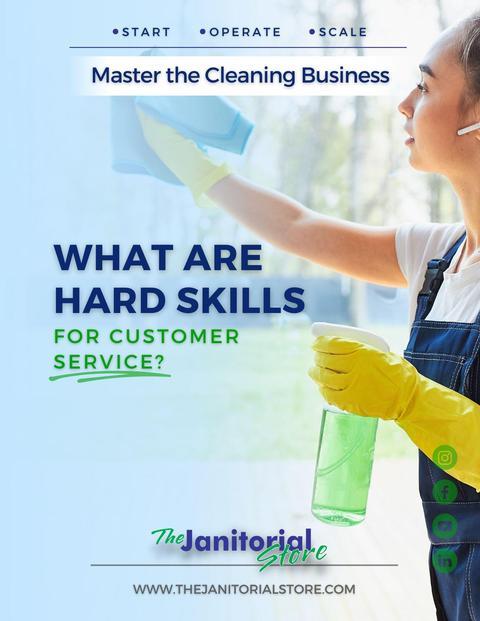 What are hard skills for customer service&##x3f;