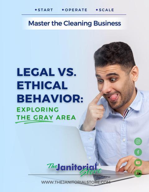 How a certain behavior could be legal but not ethical&##x3f;