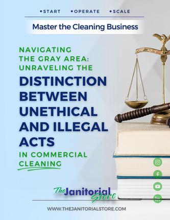 Distinction Between Unethical And Illegal Acts