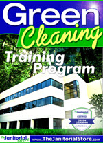 Green cleaning for health and a healthy environment