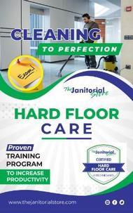 Hard Floor Care Certification Training Program EXAM