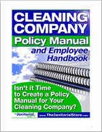 Cleaning Company Policy Manual and Employee Handbook